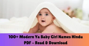 100+ modern ya baby girl names hindu pdf - read & download